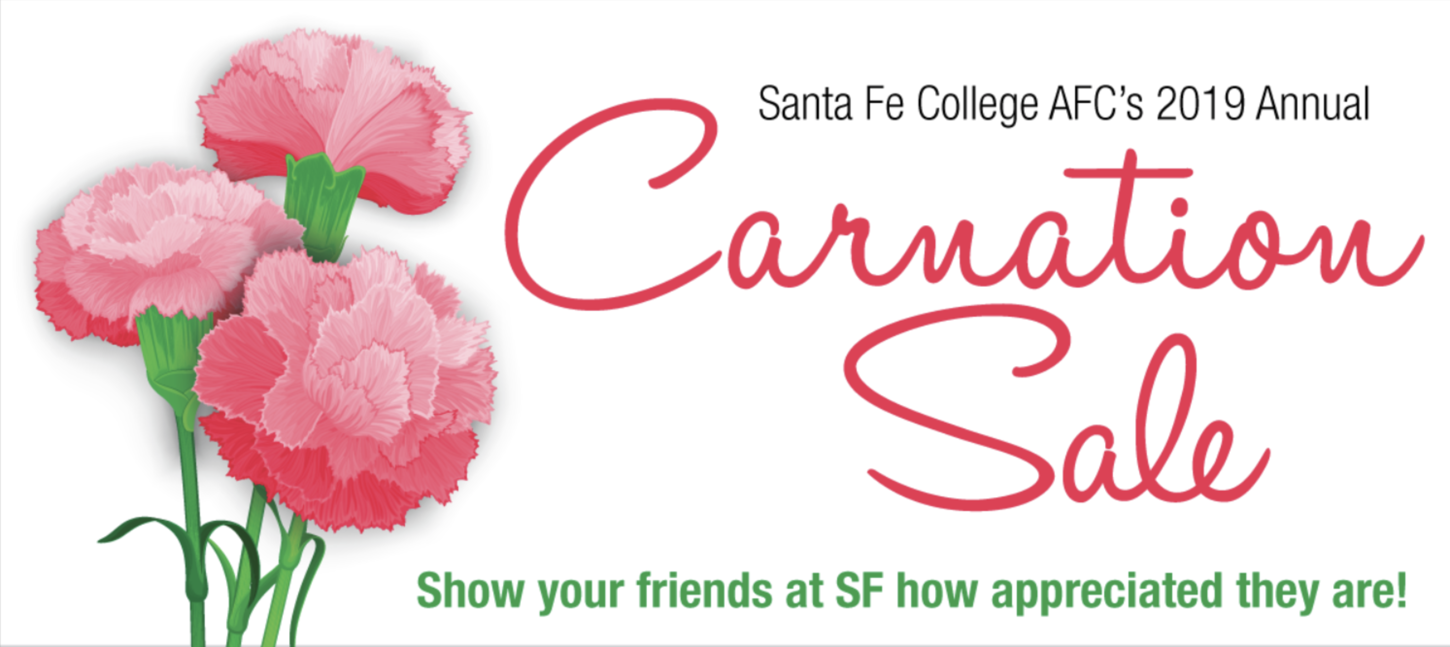 Santa Fe College AFC Carnation Sale Through Feb. 8