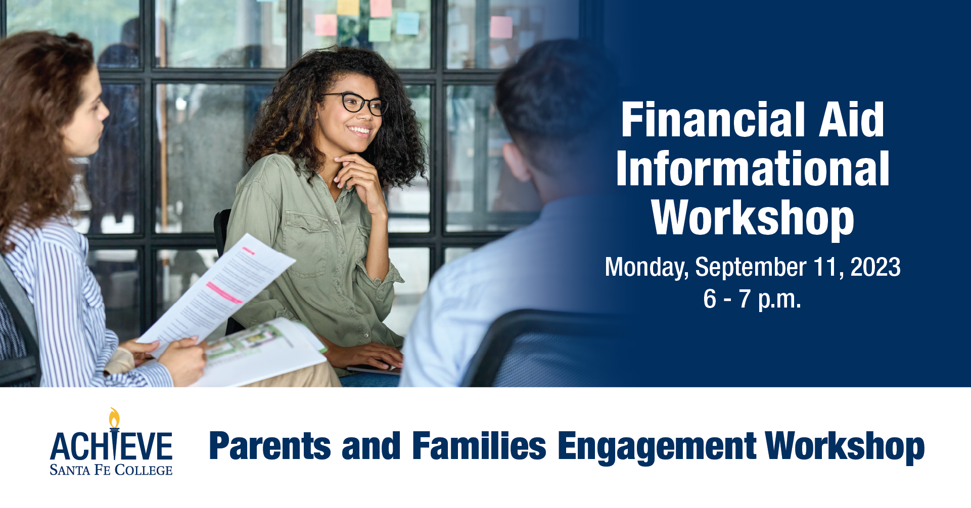 Financial Aid Workshop (SF Achieve Parents/Families Engagement Workshop