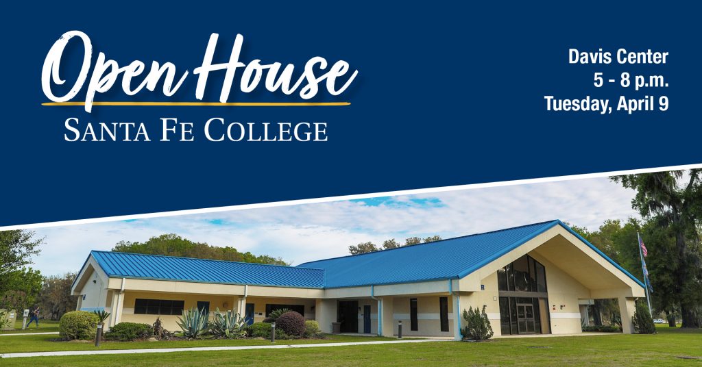 The front of Santa Fe College's Davis Center with information about Open House.
